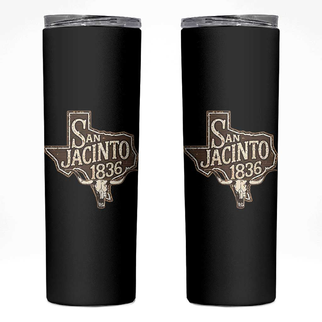 Battle of San Jacinto 1836 Texas History Independence Day Skinny Tumbler