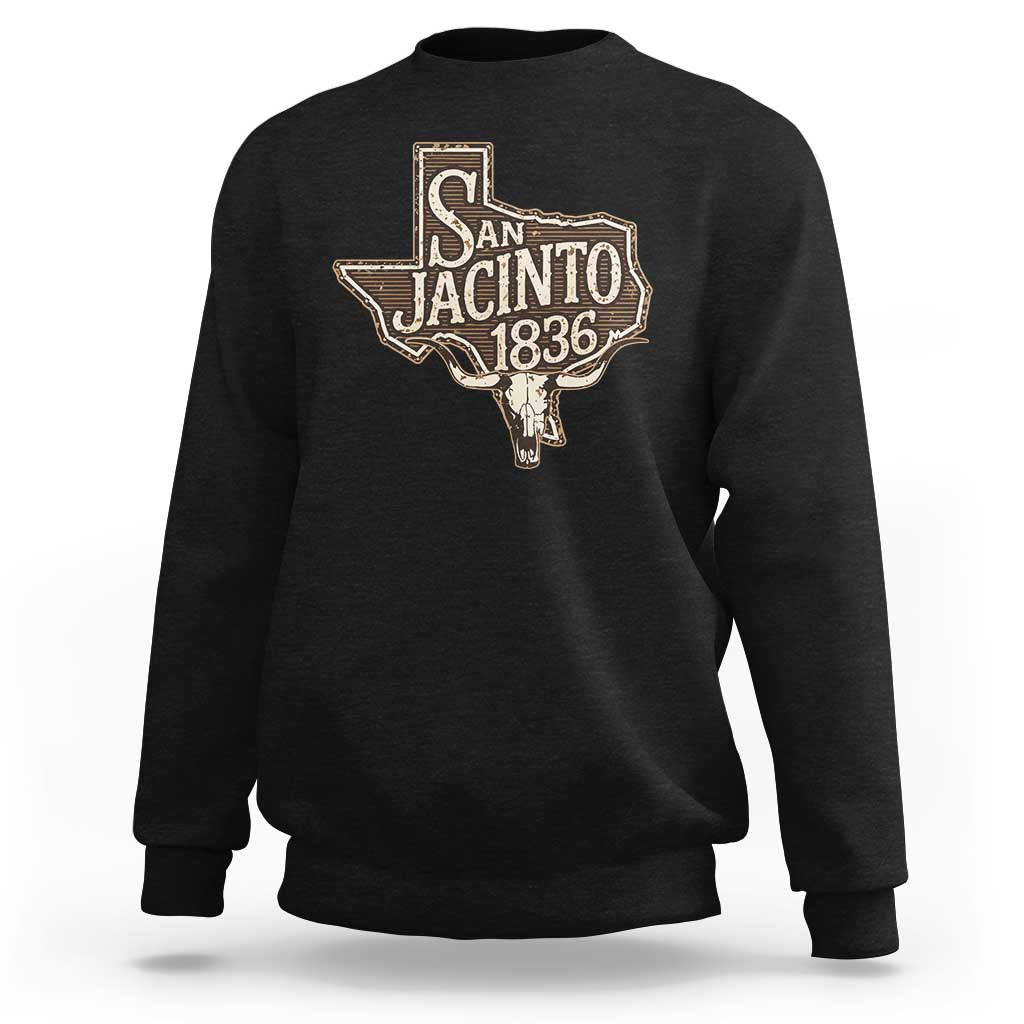 Battle of San Jacinto 1836 Texas History Independence Day Sweatshirt