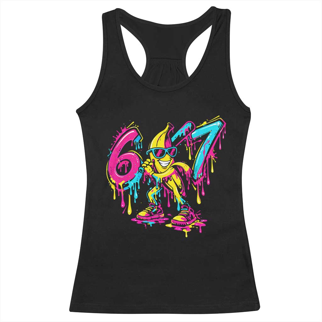 Funny 67 Banana Baseball Drip Ice Cream Six Seven Meme Racerback Tank Top