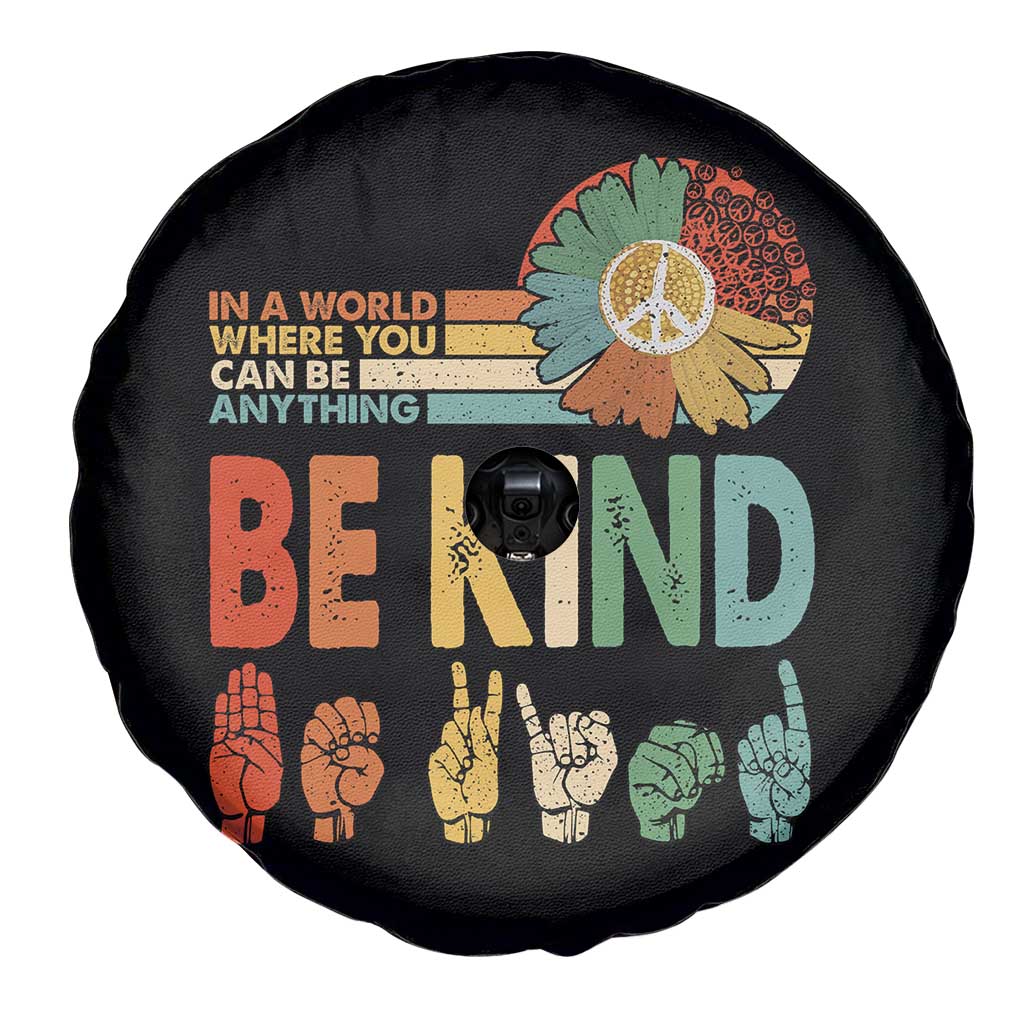 In A World Where You Can Be Anything Be Kind Spare Tire Cover Sign Language Retro Peace Sign