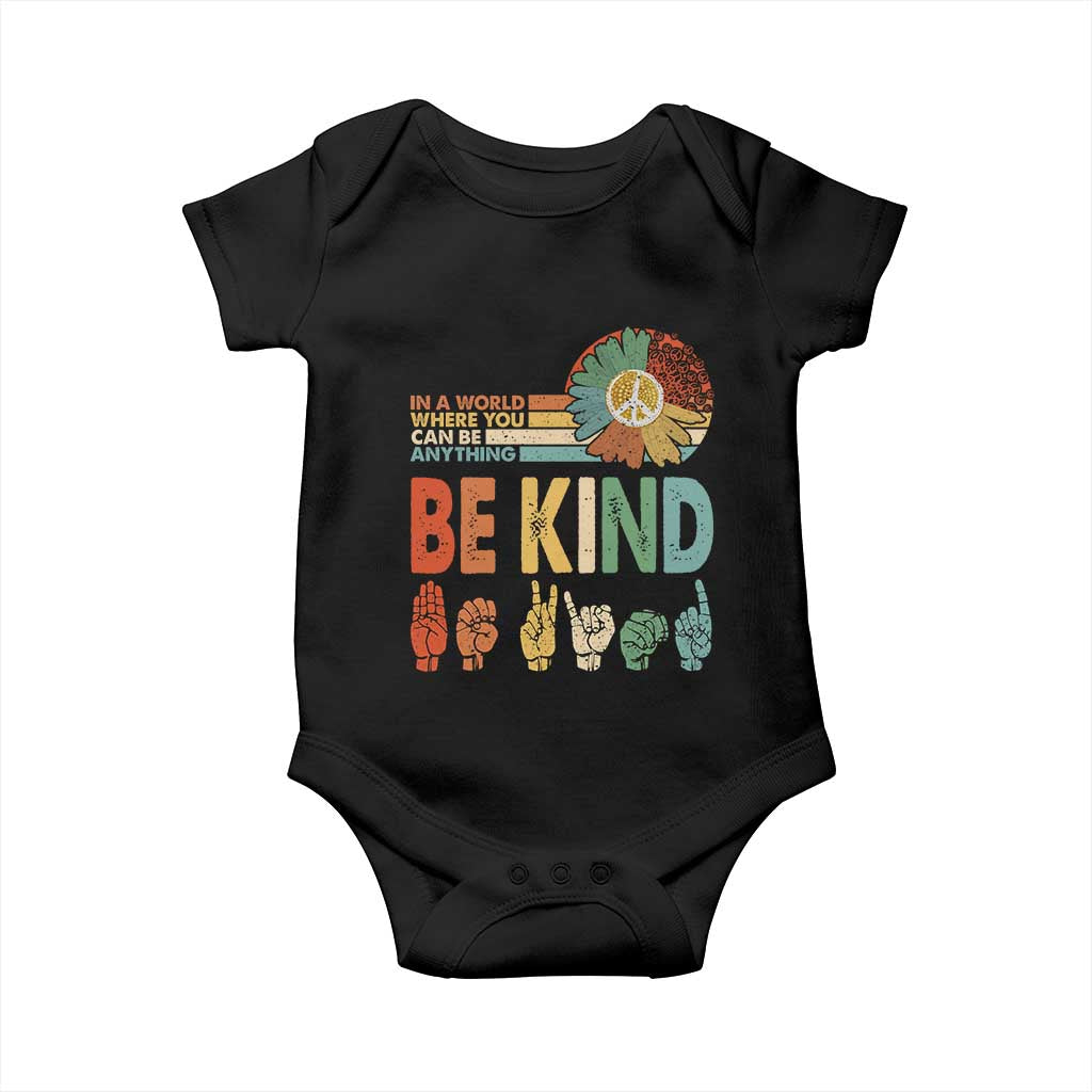 In A World Where You Can Be Anything Be Kind Baby Onesie Sign Language Retro Peace Sign