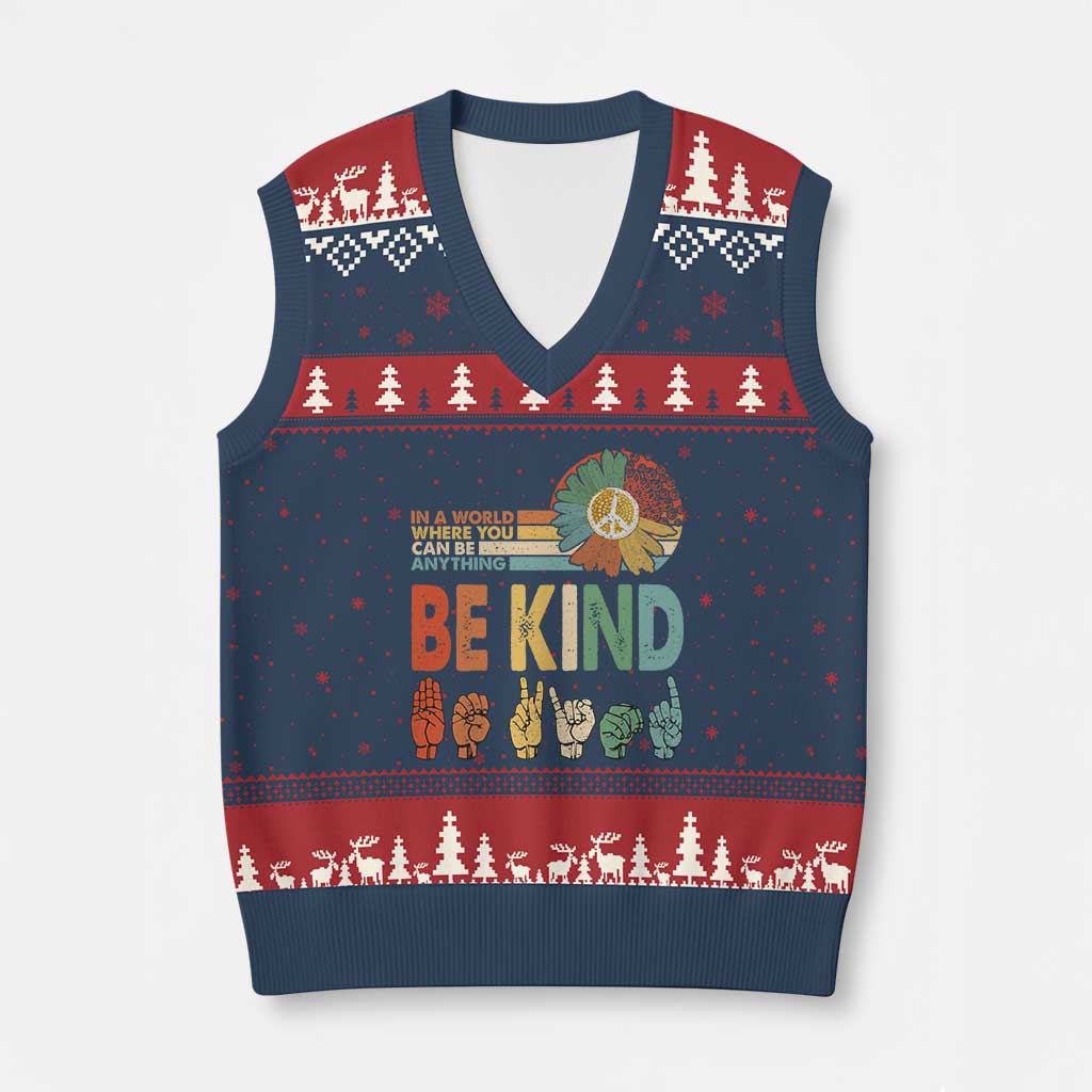 In A World Where You Can Be Anything Be Kind V-Neck Knit Sweater Vest Sign Language Retro Peace Sign