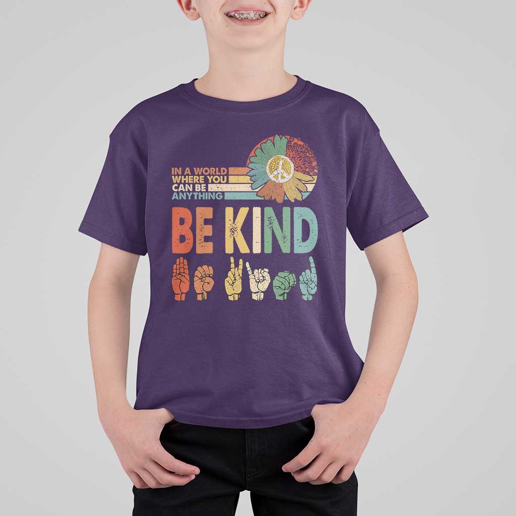 In A World Where You Can Be Anything Be Kind T Shirt For Kid Sign Language Retro Peace Sign