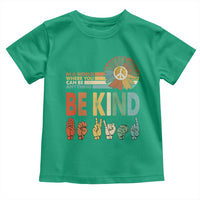 In A World Where You Can Be Anything Be Kind Toddler T Shirt Sign Language Retro Peace Sign