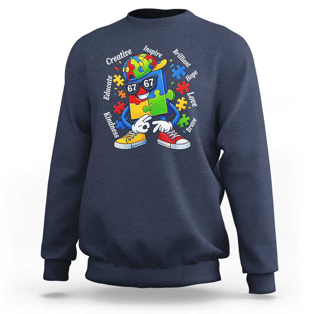 Funny 67 Autism Awareness Sweatshirt Six Seven Puzzle Meme Creative Brilliant Hope Love Kindness