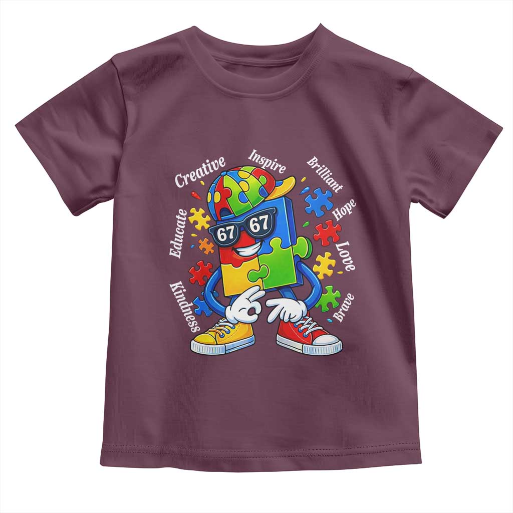 Funny 67 Autism Awareness Toddler T Shirt Six Seven Puzzle Meme Creative Brilliant Hope Love Kindness