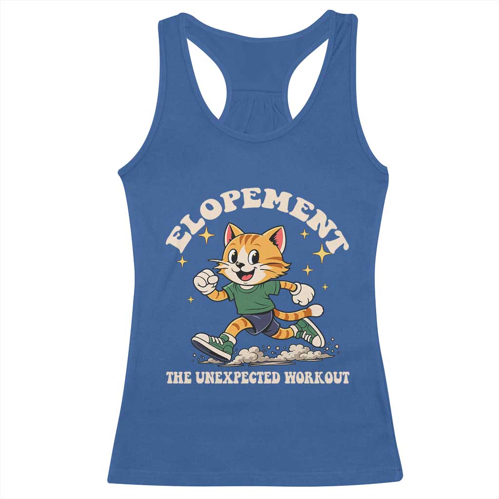 Elopement The Unexpected Workout Racerback Tank Top Autism Neurodiversity Cat