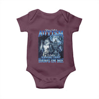 You Call It Autism I Call It Having That Dawg In Me Baby Onesie Funny Cringe Alpha Wolf