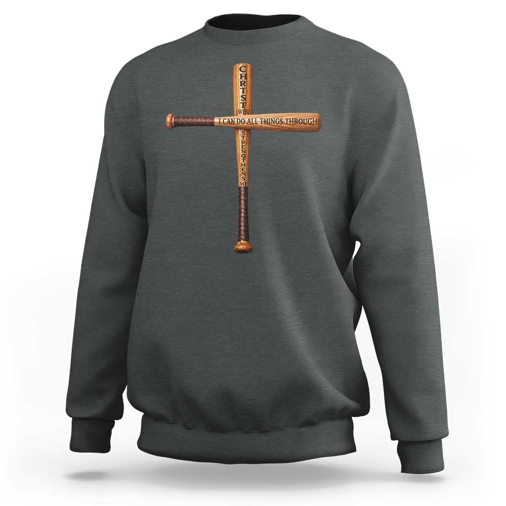 Christian Baseball Sweatshirt I Can Do All Things Through Christ Who Strengthens Me