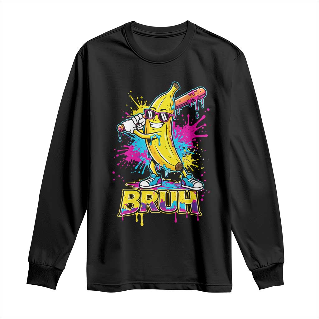 Funny Bruh Banana Baseball Drip Ice Cream Sports Splatter Long Sleeve Shirt