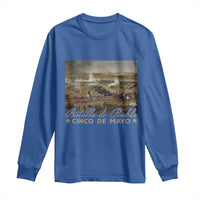 History Of Cinco De Mayo Batalla De Puebla Mexico Long Sleeve Shirt