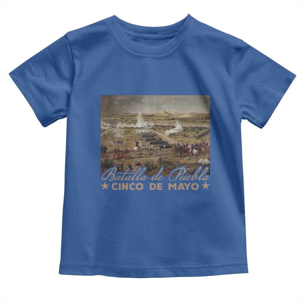 History Of Cinco De Mayo Batalla De Puebla Mexico Toddler T Shirt
