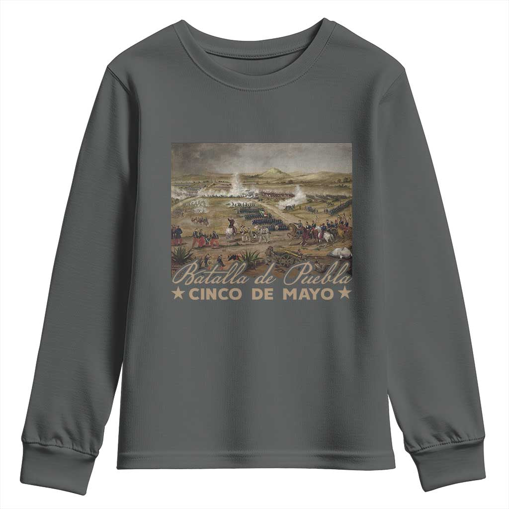 History Of Cinco De Mayo Batalla De Puebla Mexico Youth Sweatshirt