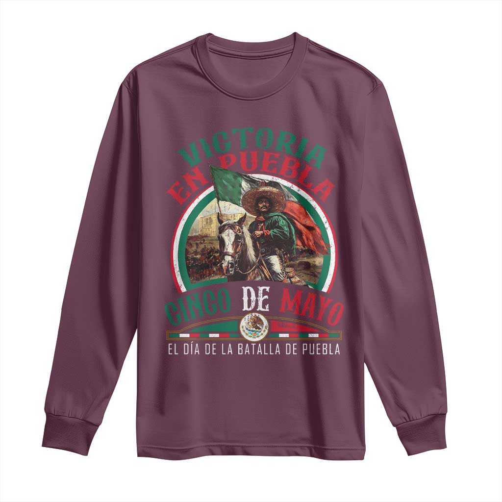 Victoria En Puebla Cinco De Mayo Long Sleeve Shirt Battle of Puebla History Of Mexico