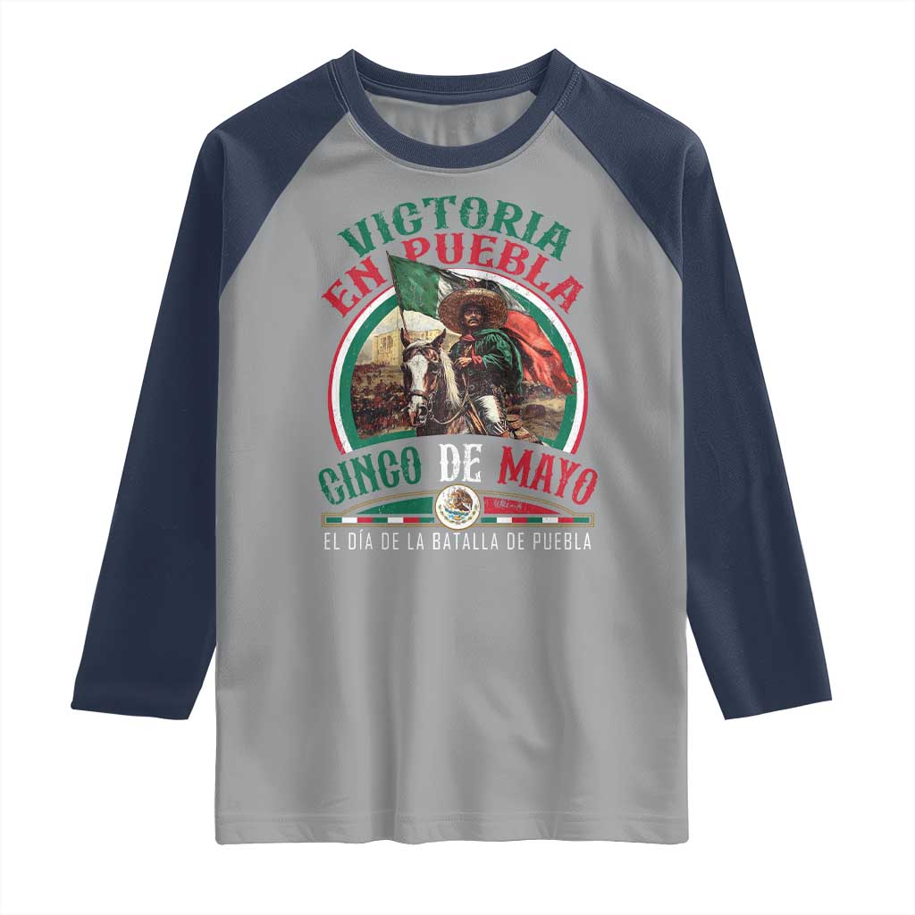 Victoria En Puebla Cinco De Mayo Raglan Shirt Battle of Puebla History Of Mexico