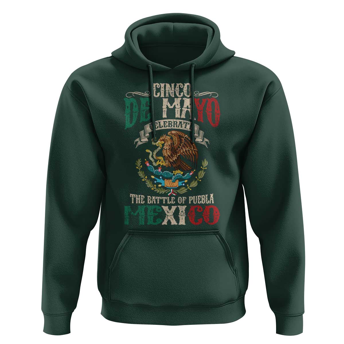 Cinco De Mayo Celebrate The Battle Of Puebla Mexico Hoodie Vintage Mexican Flag