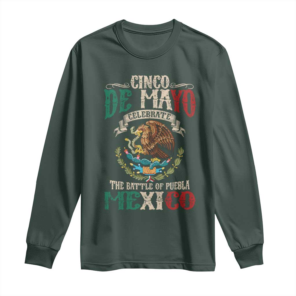 Cinco De Mayo Celebrate The Battle Of Puebla Mexico Long Sleeve Shirt Vintage Mexican Flag