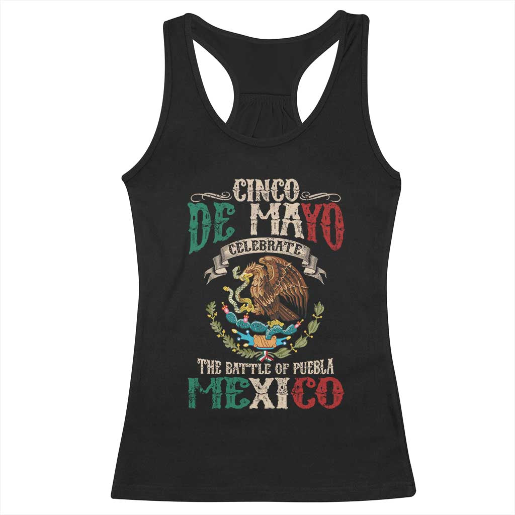 Cinco De Mayo Celebrate The Battle Of Puebla Mexico Racerback Tank Top Vintage Mexican Flag