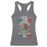 Cinco De Mayo Celebrate The Battle Of Puebla Mexico Racerback Tank Top Vintage Mexican Flag