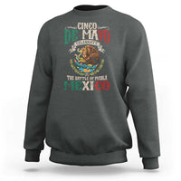 Cinco De Mayo Celebrate The Battle Of Puebla Mexico Sweatshirt Vintage Mexican Flag
