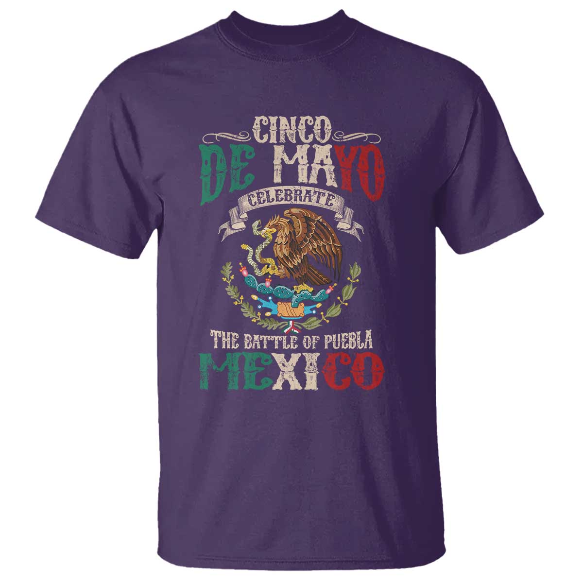Cinco De Mayo Celebrate The Battle Of Puebla Mexico T Shirt Vintage Mexican Flag