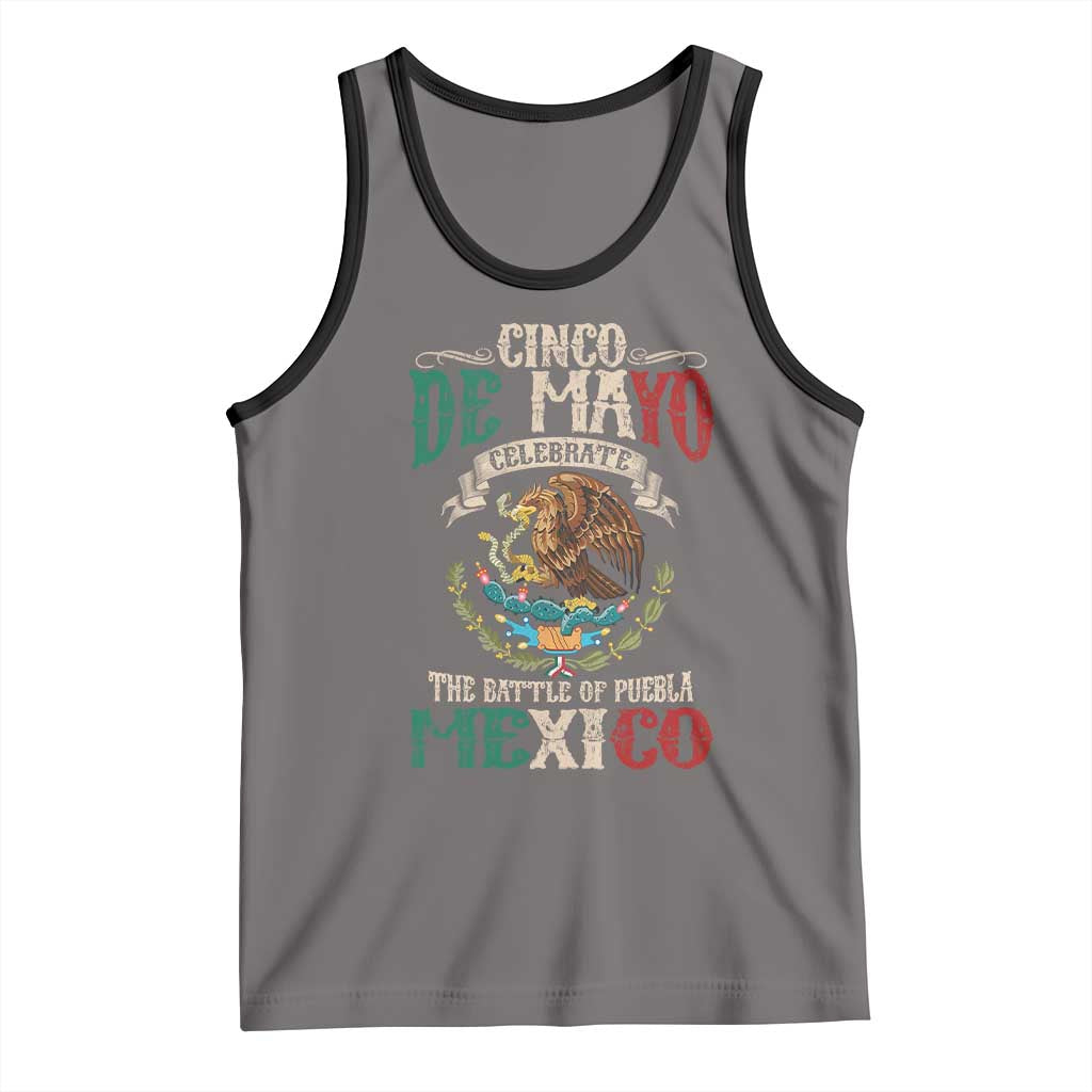Cinco De Mayo Celebrate The Battle Of Puebla Mexico Tank Top Vintage Mexican Flag