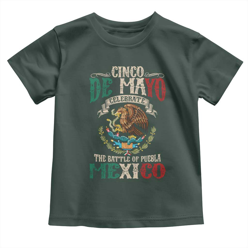 Cinco De Mayo Celebrate The Battle Of Puebla Mexico Toddler T Shirt Vintage Mexican Flag