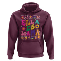 Funny Spanish Mom Hoodie Ella Es Mama Latina Mother's Day