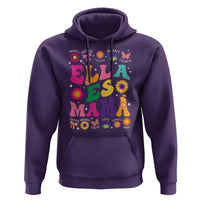 Funny Spanish Mom Hoodie Ella Es Mama Latina Mother's Day