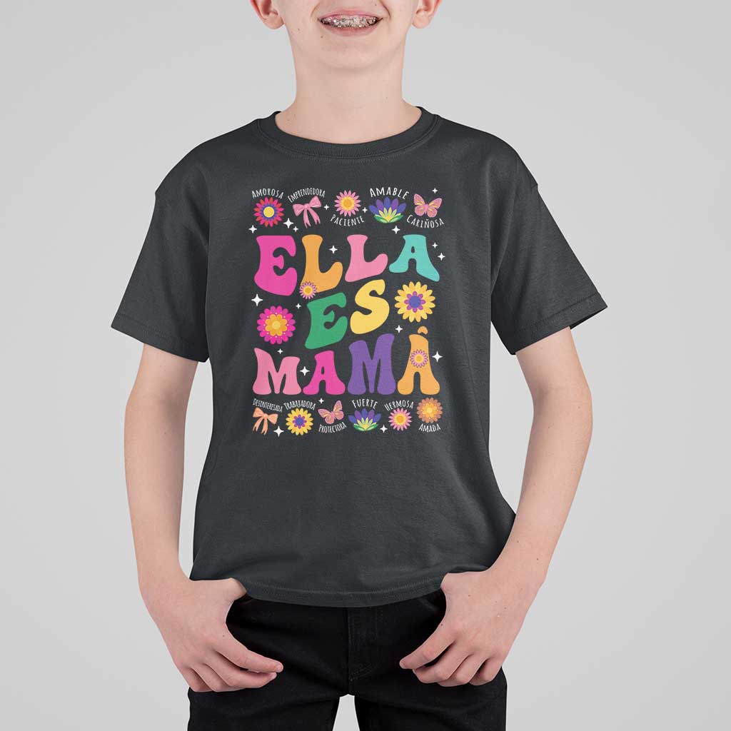 Funny Spanish Mom T Shirt For Kid Ella Es Mama Latina Mother's Day