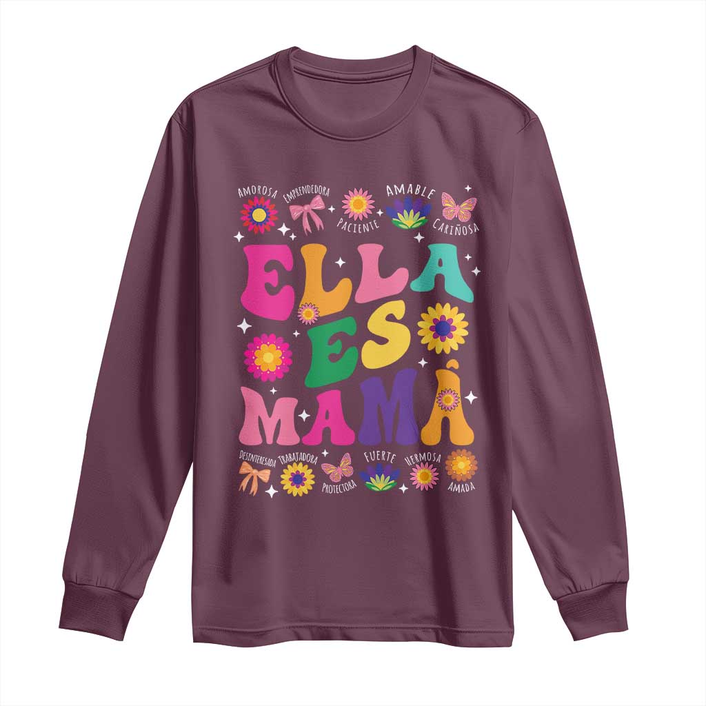 Funny Spanish Mom Long Sleeve Shirt Ella Es Mama Latina Mother's Day