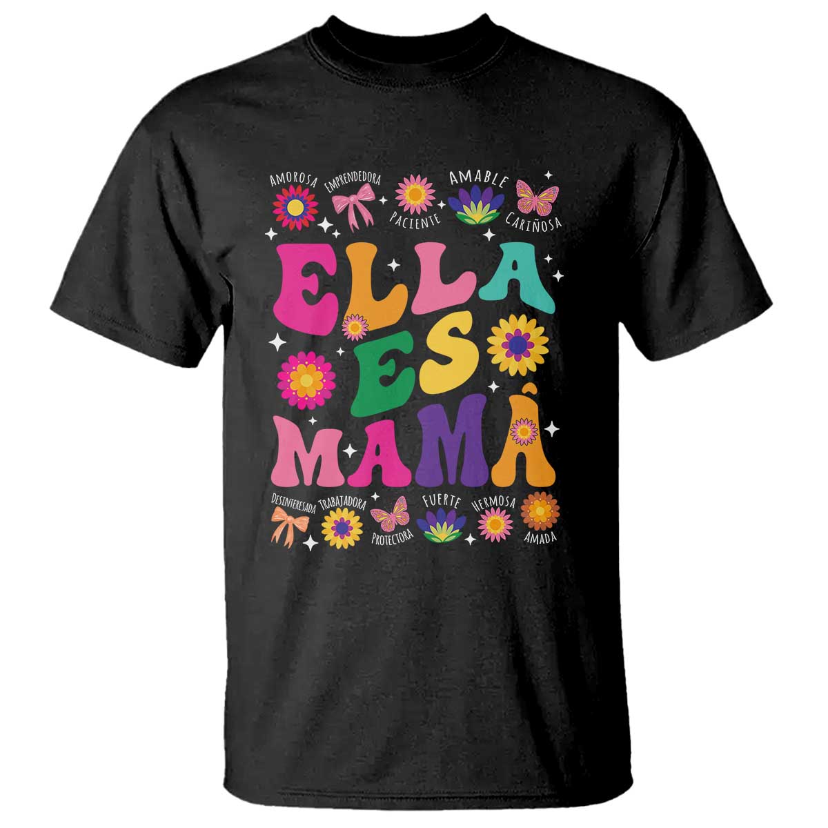 Funny Spanish Mom T Shirt Ella Es Mama Latina Mother's Day