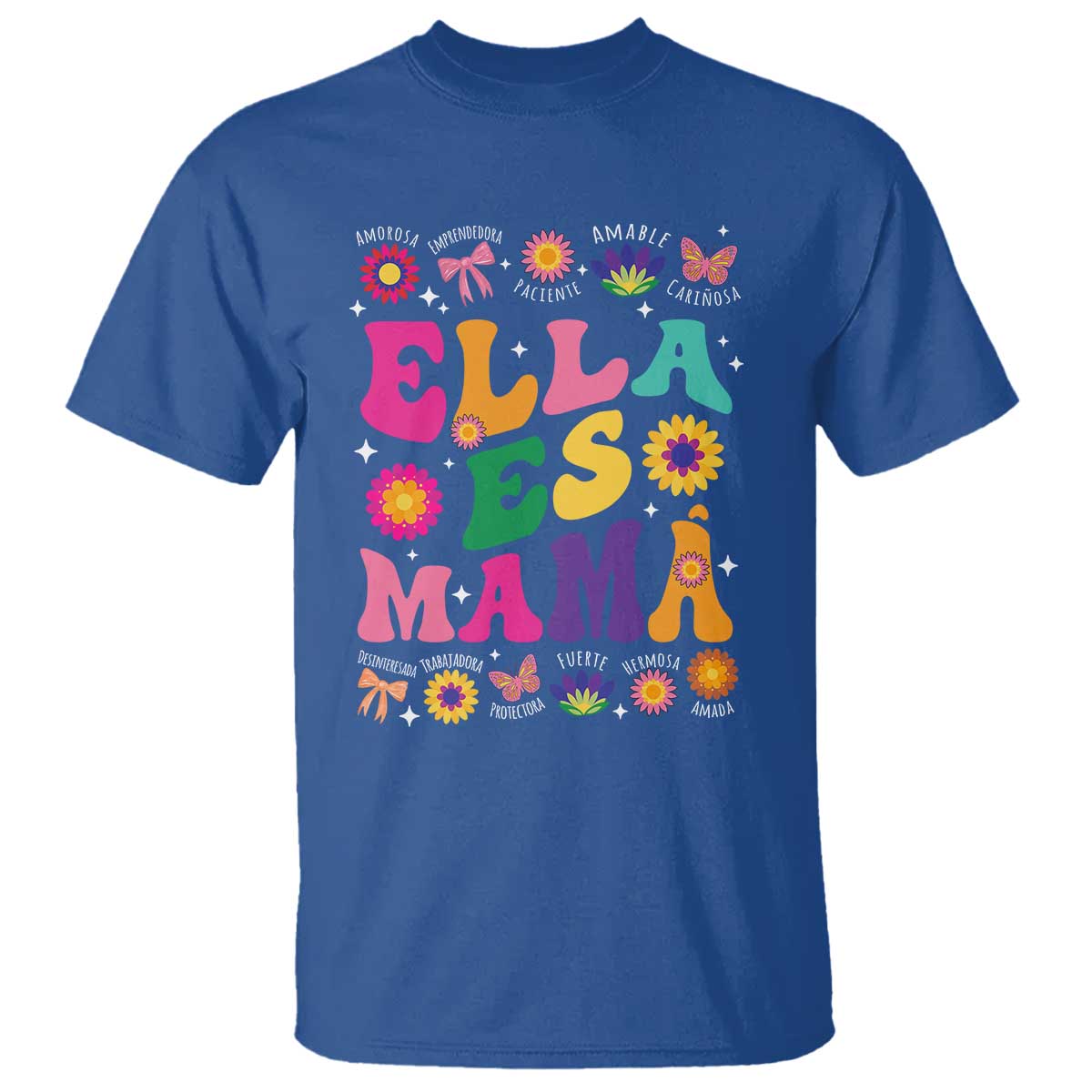 Funny Spanish Mom T Shirt Ella Es Mama Latina Mother's Day