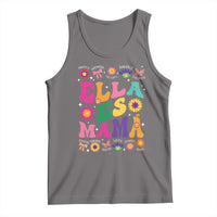 Funny Spanish Mom Tank Top Ella Es Mama Latina Mother's Day