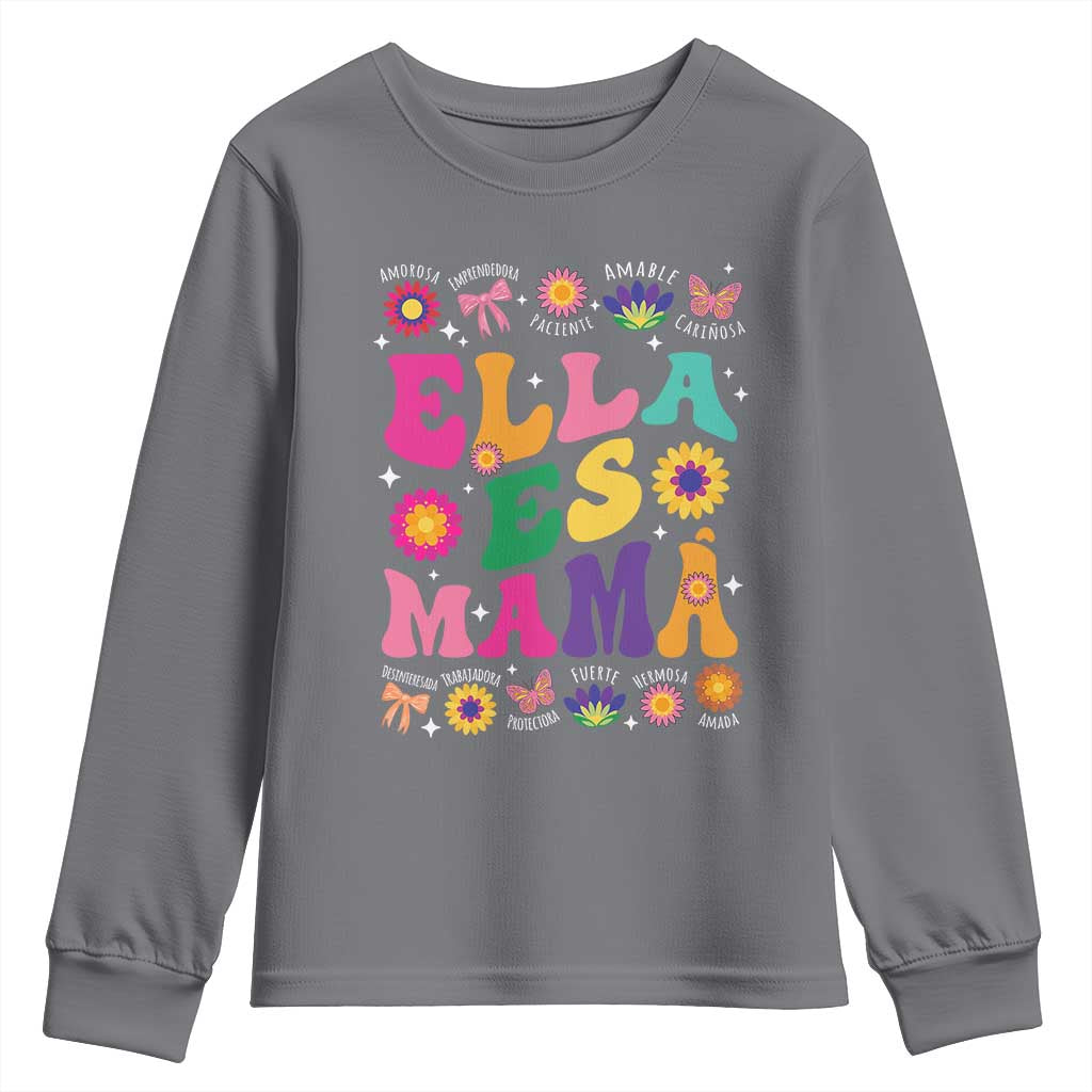 Funny Spanish Mom Youth Sweatshirt Ella Es Mama Latina Mother's Day