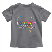 Equality Hurts No One You Stupid Orange Fuck Toddler T Shirt