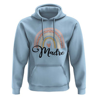 Funny Spanish Latina Mom Madre Hoodie Cute Rainbow
