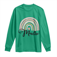 Funny Spanish Latina Mom Madre Long Sleeve Shirt Cute Rainbow