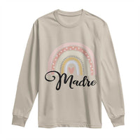 Funny Spanish Latina Mom Madre Long Sleeve Shirt Cute Rainbow
