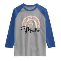 Funny Spanish Latina Mom Madre Raglan Shirt Cute Rainbow