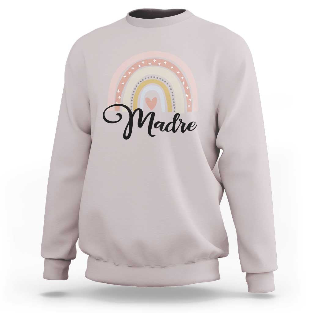 Funny Spanish Latina Mom Madre Sweatshirt Cute Rainbow