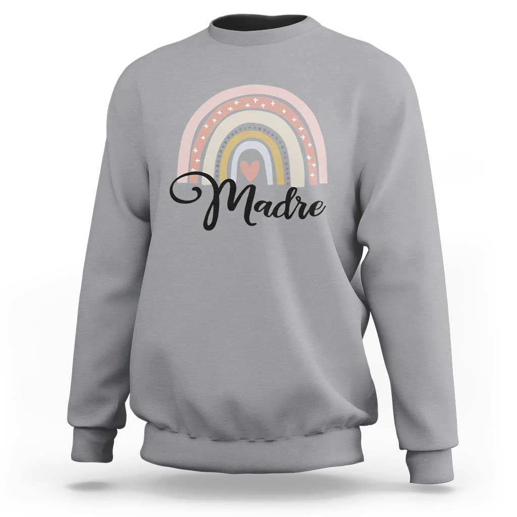 Funny Spanish Latina Mom Madre Sweatshirt Cute Rainbow