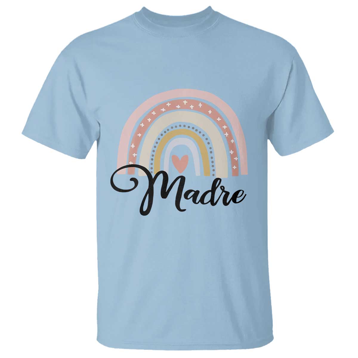 Funny Spanish Latina Mom Madre T Shirt Cute Rainbow