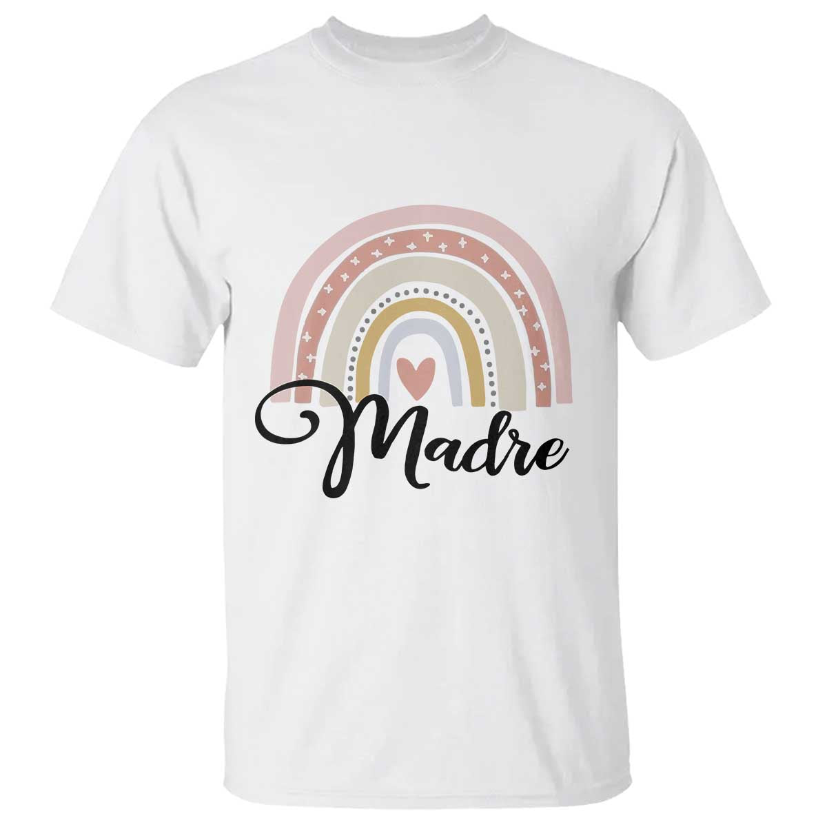 Funny Spanish Latina Mom Madre T Shirt Cute Rainbow