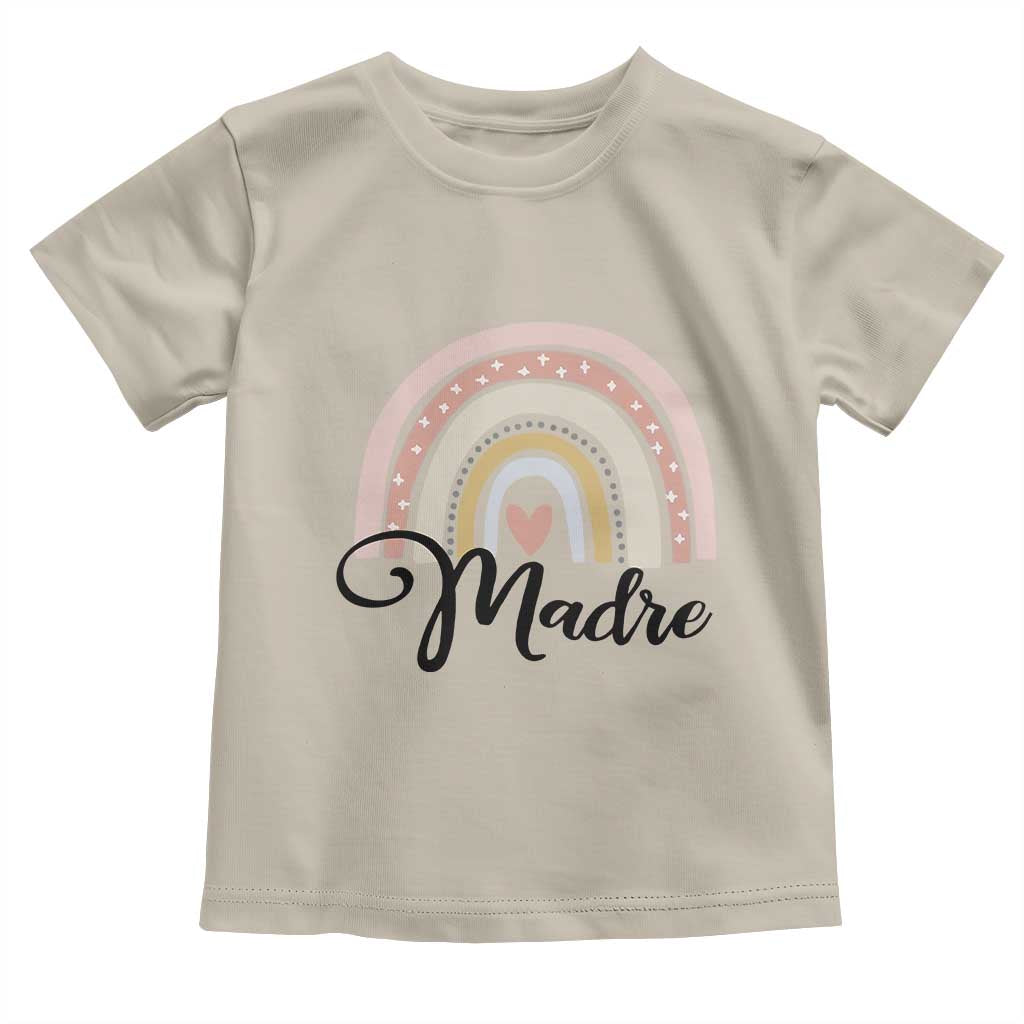Funny Spanish Latina Mom Madre Toddler T Shirt Cute Rainbow