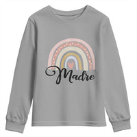 Funny Spanish Latina Mom Madre Youth Sweatshirt Cute Rainbow