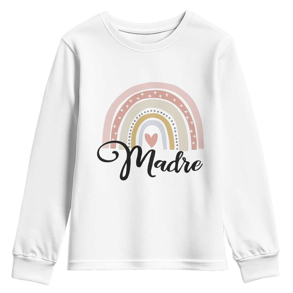 Funny Spanish Latina Mom Madre Youth Sweatshirt Cute Rainbow
