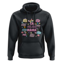 Funny La Mejor Mama Hoodie Spanish Latina Mother's Day