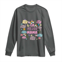 Funny La Mejor Mama Long Sleeve Shirt Spanish Latina Mother's Day