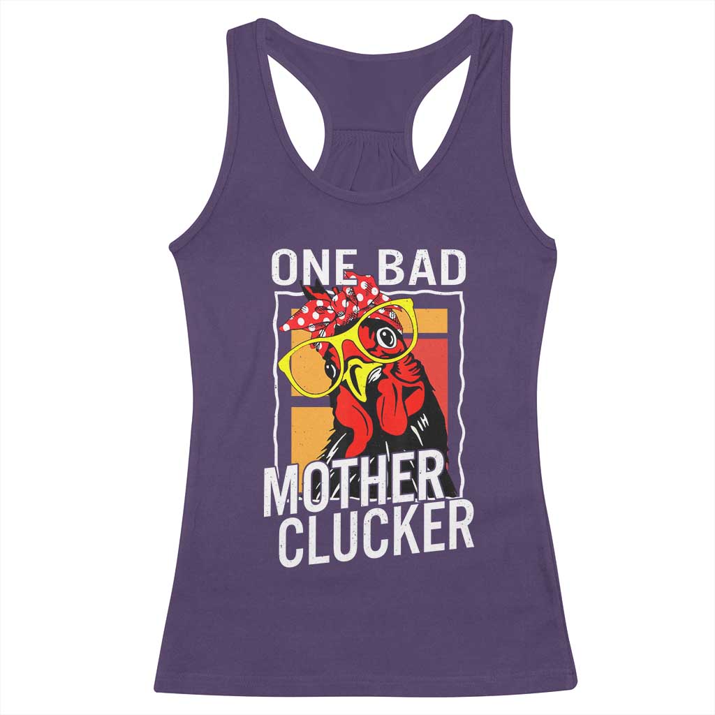 Funny One Bad Mother Clucker Racerback Tank Top Chicken Hen Mother's Day
